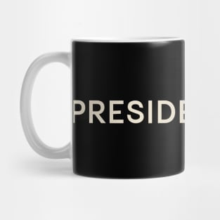 Presidents' Day On This Day Perfect Day Mug